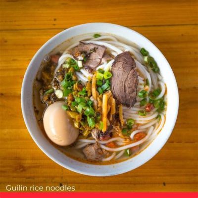  Guilin Rice Noodles With Beef: Can You Resist the Tempting Dance of Savory Broth and Tender Meat?